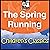 The Spring Running: A Story...