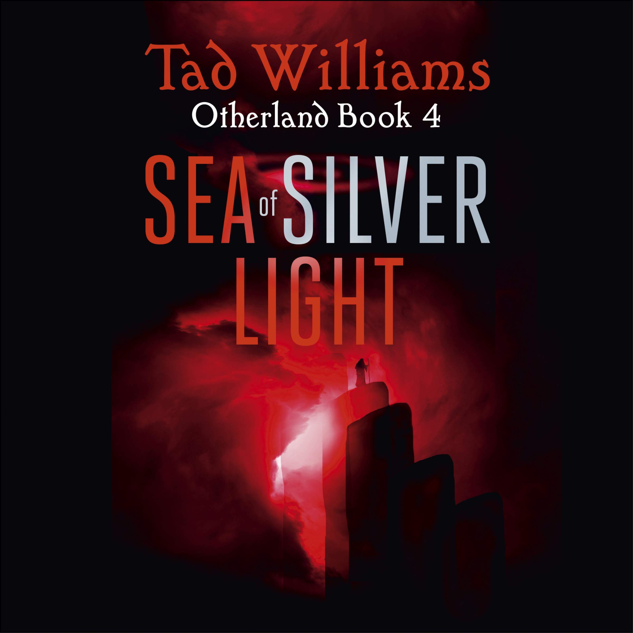 Sea of Silver Light: Otherland, Book 4