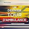 Un dernier tour d...