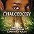 Chalcedony: Book Two of the Everleaf Series