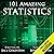101 Amazing Statistics