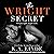 The Wright Secret: Wright Series, Book 4