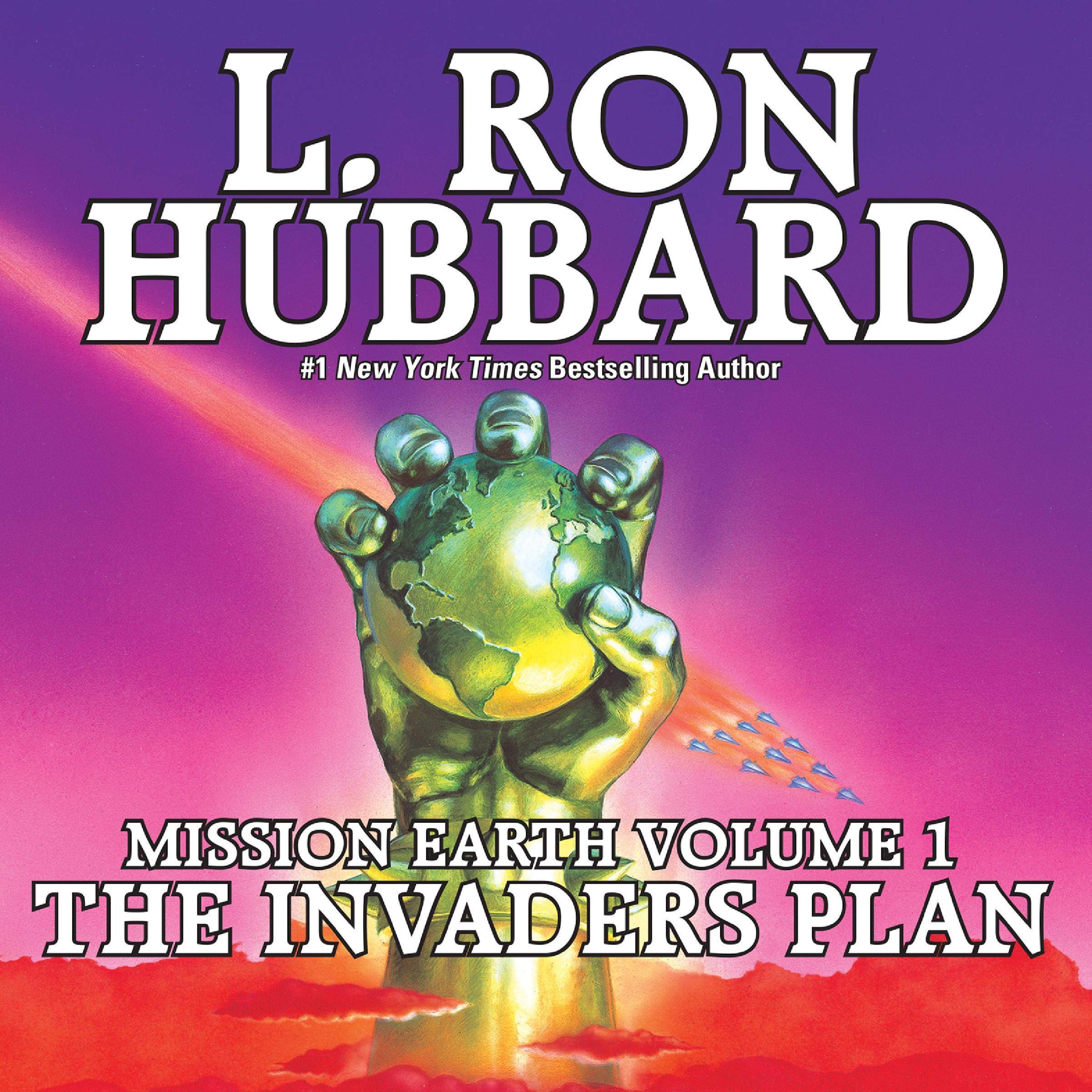 The Invaders Plan: Mission Earth, Volume 1