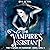 The Vampire's Assistant: A Paranormal Vampire Fantasy Novella (The Vampires of Emberbury, Book 0)