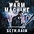 The Warm Machine: Humanity Series, Book 1