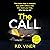 The Call: A Nail-Biting, Unputdownable Thriller