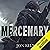 Mercenary: Blade Asunder Book 1