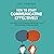 How to Start Communicating Effectively: The First Steps Toward Improving Your Professional Communication (Achieve Success, Promotion, Sales, New Career, Business, Pay Raise)