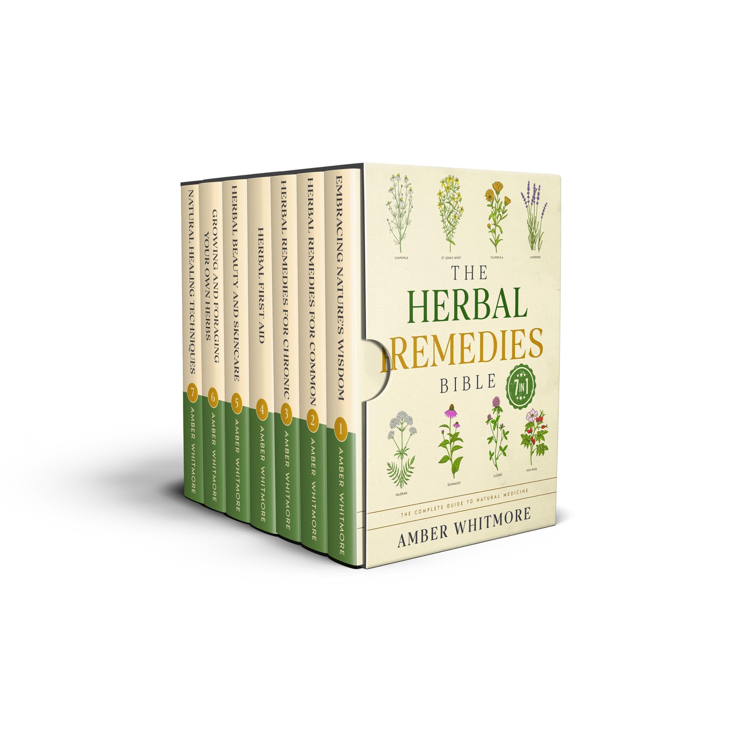 The Herbal Remedies Bible: [7 in 1] the Complete Guide to Natural Medicine. Unlock the Power of Herbs for Tinctures, Essential Oils, Infusions, and Holistic Health Solutions (Audible Audio)