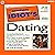 The Complete Idiot's Guide to Dating