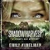 Shadow Harvest