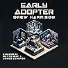 Early Adopter by Drew  Harrison