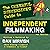 The Cheerful Subversive's Guide to Independent Filmmaking