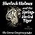 Sherlock Holmes and the Spring-Heeled Tiger: The Corvus Conspiracy 1 of 4: The Holmes and Watson Series, Book 6
