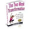 The Two Week Tran...