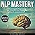 NLP Mastery by Richard Avant