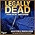 Legally Dead: A Father and Son Bound by Murder