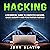 Hacking: A Beginners' Guide to Computer Hacking, Basic Security and Penetration Testing