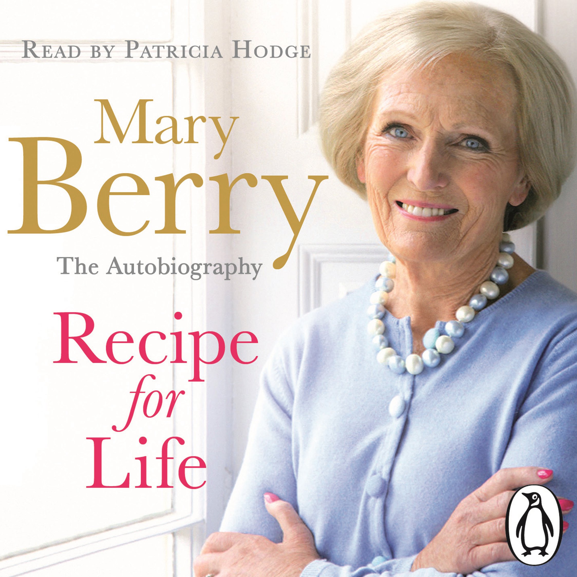 Recipe for Life: The Autobiography