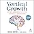 Vertical Growth: How Self-Awareness Transforms Leaders and Organisations