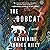 The Bobcat: A Novel