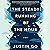 The Steady Running of the Hour: A Novel