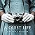 A Quiet Life