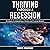 Thriving Through a Recessio...