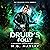 Druid's Folly: A Druidverse Urban Fantasy Novel (The Trickster Cycle, Book 1)