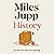 History: The hilarious, unmissable novel from the brilliant Miles Jupp