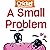 A Small Problem
