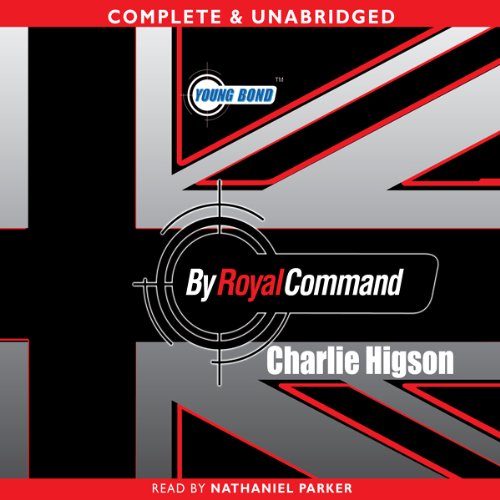 Young Bond: By Royal Command