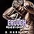 Just Enough: Enough Series, Book 2