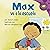 Max va a la escuela [Max Goes to School]