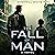 The Fall of Man: A Novel