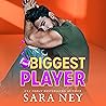 Biggest Player