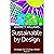 Sustainable by Design: Strategies for Creating a Better Future