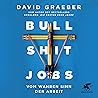 Bullshit Jobs (Ge...