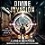 Divine Invasion: The Resonance Cycle, Book 1