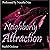 Neighborly Attraction: A Whimsical Consensual Non-Consent Romance