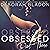 Obsessed - Part Three