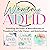 Women with ADHD: Unlocking ...
