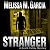 Stranger by Melissa M. Garcia Stranger by Melissa M. Garcia