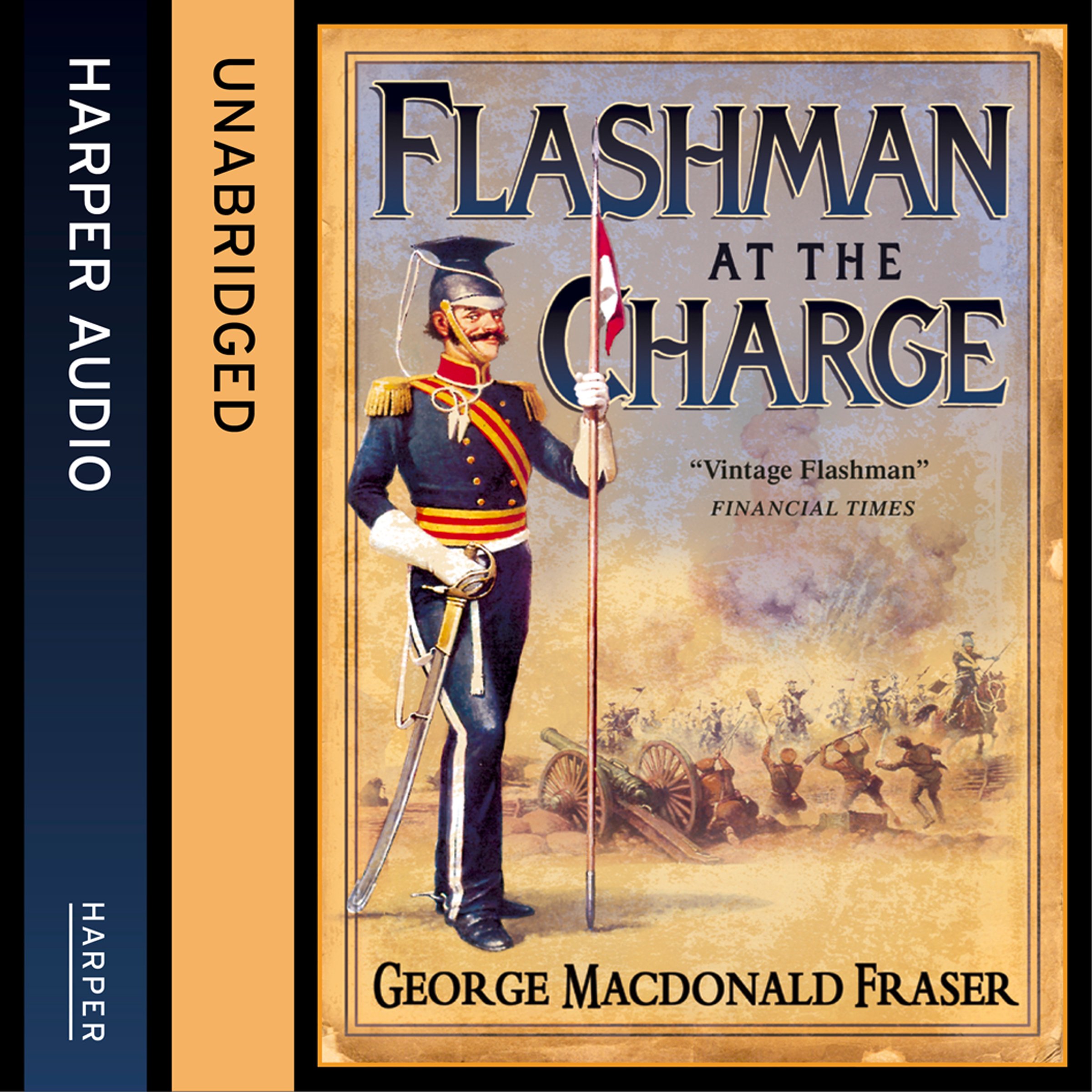 Flashman at the Charge: The Flashman Papers, Book 7