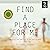 Find a Place for Me