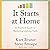 It Starts at Home: A Practical Guide to Nurturing Lifelong Faith