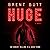 HUGE: A novel