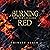 Burning Red: The Red Legacies, Book 1