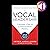 Vocal Leadership: 7 Minutes a Day to Communication Mastery, with a foreword by Roger Goodell