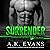Surrender: Cunningham Security Series, Book 7